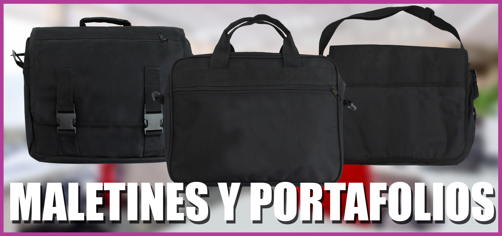 MALETINES Y PORTAFOLIOS